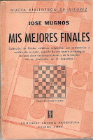 Libro de ajedrez Mis mejores finales de José Mugnos