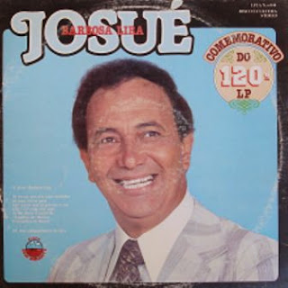 Josué B Lira - Comemorativo do 120 lps