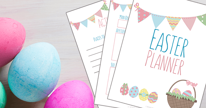 The Easter Planner You Need To Get Organized Printable Sunny Day Family the-easter-planner-you-need-to-get-organized-printable-sunny-day-family