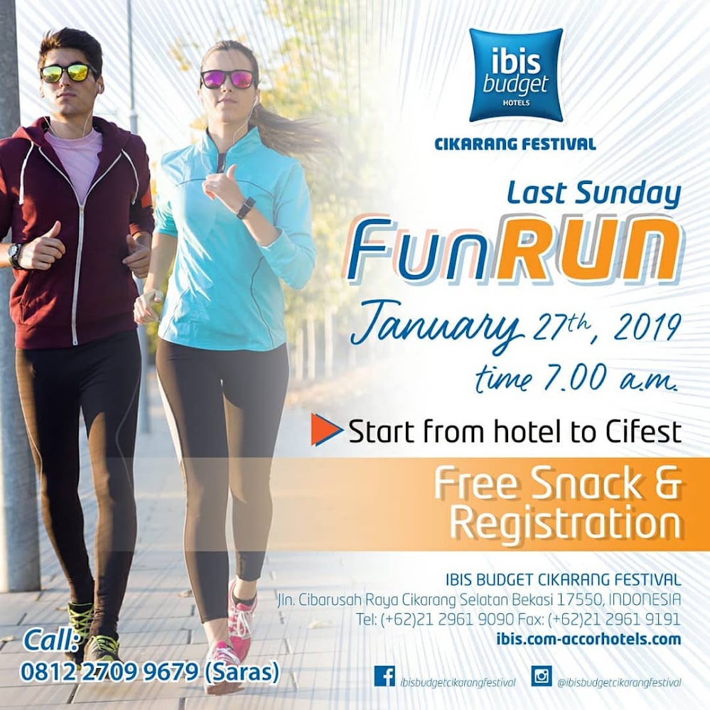 Ibis Budget Cikarang - Last Sunday Fun Run • 2019 Ibis Budget Cikarang - Last Sunday Fun Run • 2019