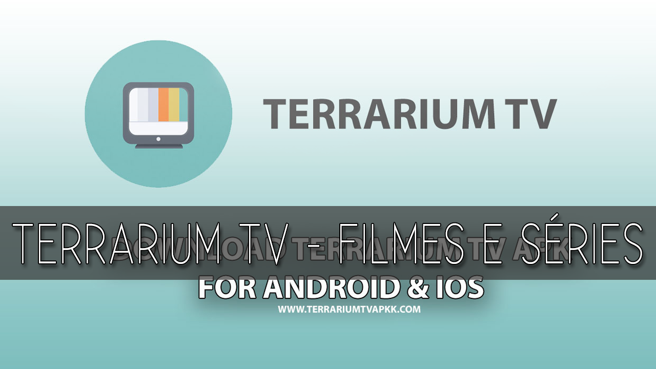 Terrarium TV Aplicativo para Assistir Filmes e Séries no Celular Android Delete Tutors