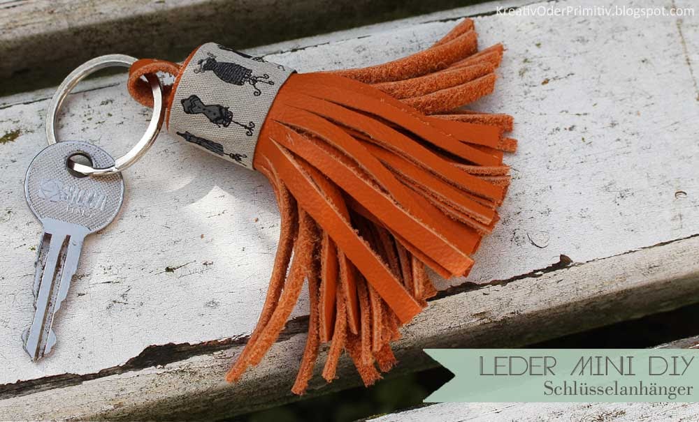 Kreativ oder Primitiv?: Leder Schlüsselanhänger