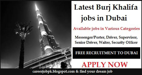 Latest Burj Khalifa jobs in Dubai Latest Burj Khalifa jobs in Dubai