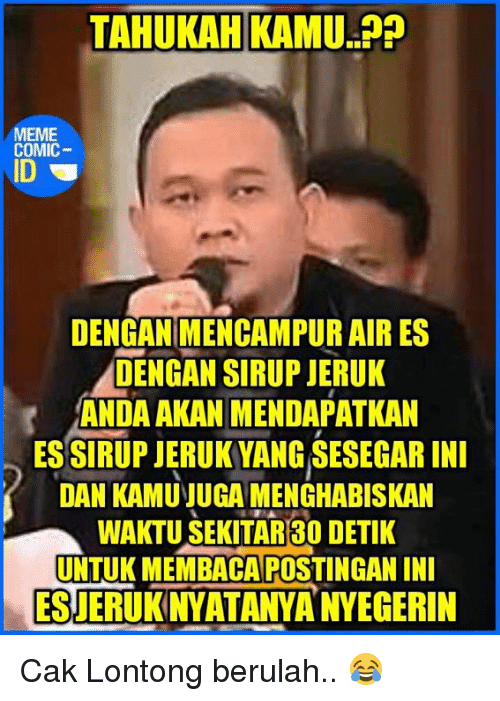 10 Meme 'Cak Lontong Quotes' Ini Nggak Kepikiran Banget di Otak Manusia