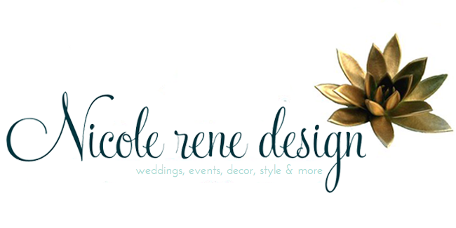 Nicole Rene Design {weddings, events, home decor, fashion & more}