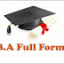 BA Ka Full Form in Hindi – बीए क्या है ?