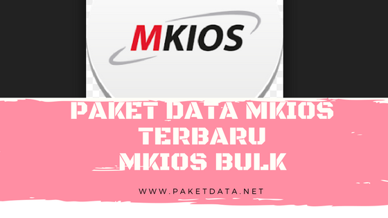 Ini Cara Transaksi Paket Data Bulk Mkios Terbaru Paket Data Kuota
