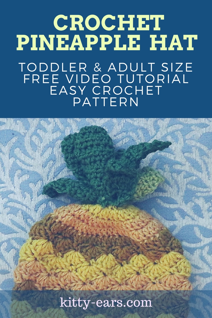How to crochet a Pineapple, Step by step tutorial