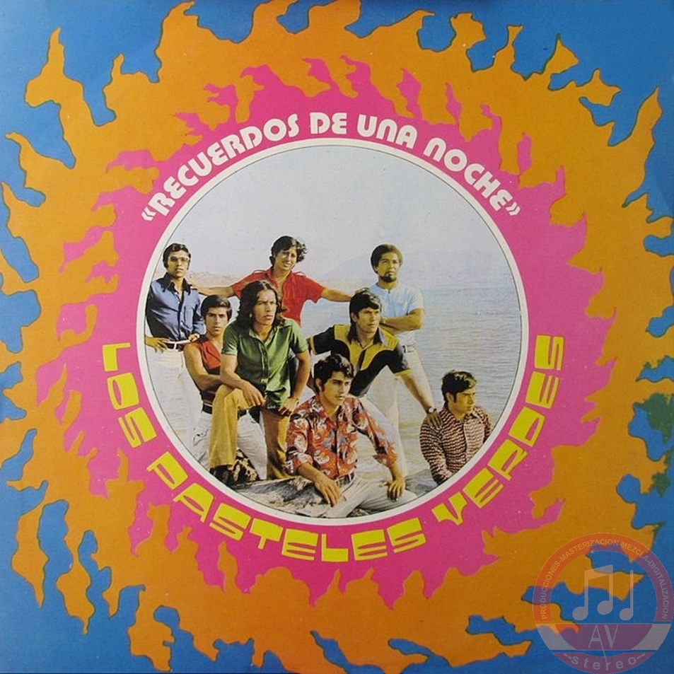 Los Pasteles Verdes 1974 Vol. I Producciones Musicales