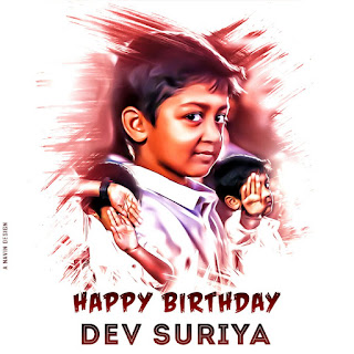 Happy Birthday Dev Suriya Happy Birthday Dev Suriya