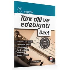 Delta Kültür 9.Sınıf Türk Dili ve Edebiyatı Özet Delta Kültür 9.Sınıf Türk Dili ve Edebiyatı Özet