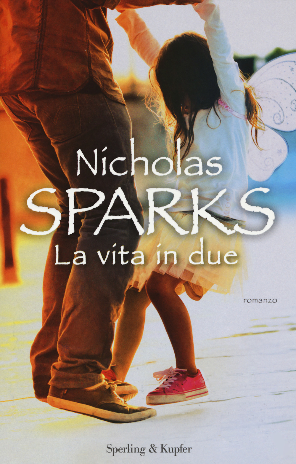 Libri & Cultura La vita in due (Nicholas Sparks); Conta fino a dieci e tante altre novità in