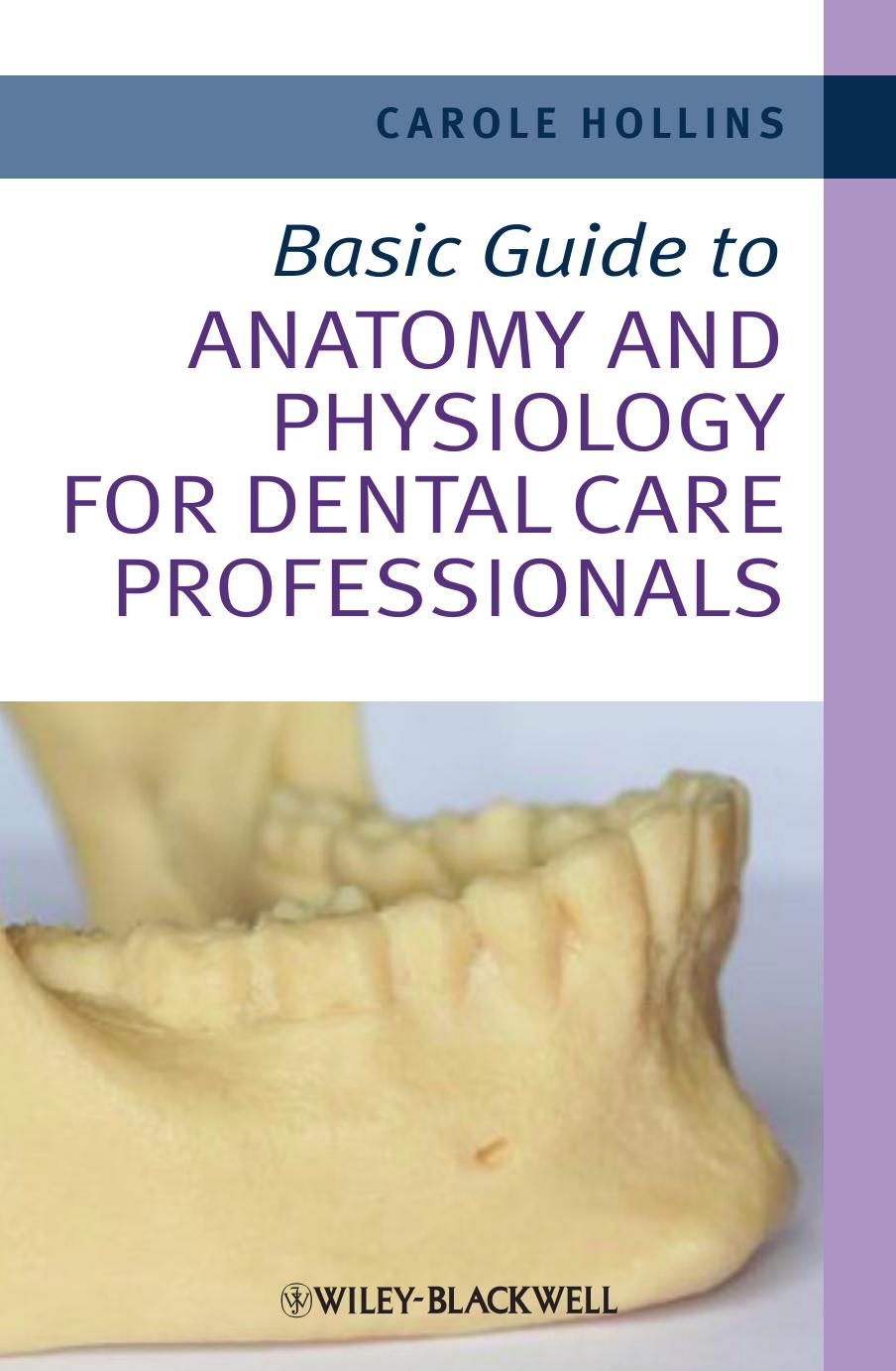 Medical Books Free Basic Guide to Anatomy and Physiology for Dental