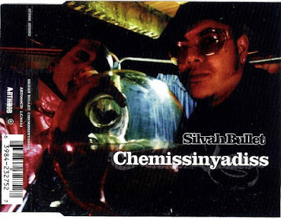 Silvah Bullet – Chemissinyadiss (1998) (CDS) (320 kbps)