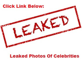 Leaked Photos Of Celebrities: Leaked Celebrity Photos