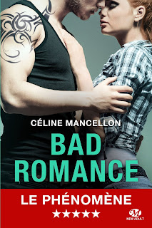 Bad Romance - Céline Mancellon Bad Romance - Céline Mancellon