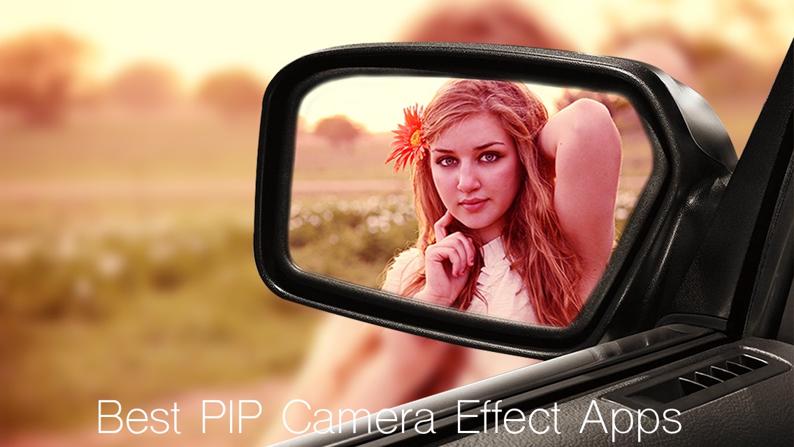 Best PIP Camera Effect Apps for iPhone & iPad