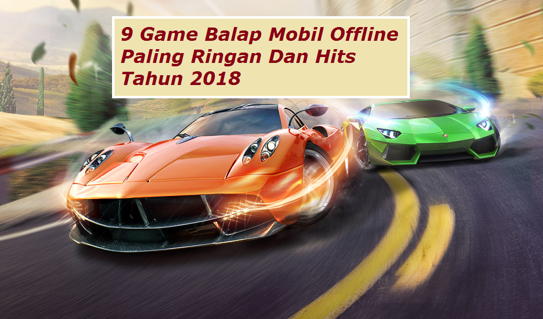 game balap mobil android ringan