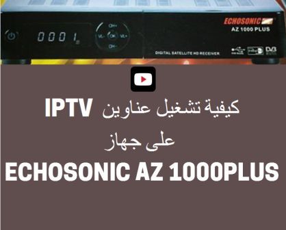 echosonic az1000 plus smart iptv flash