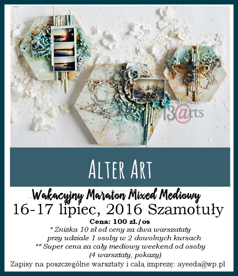 13 arts Altered arted and mixed media classes by Aida and Olga