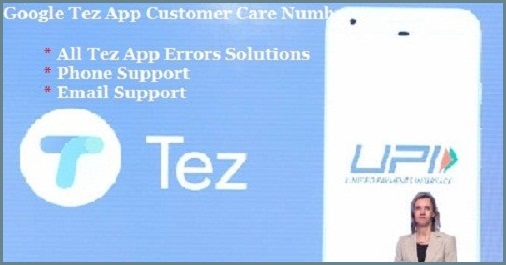 Tez Google Tez Customer Care Toll Free Number Launched For Making Digital Payments Quickly The People In India
