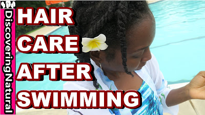 How to Care for Your Natural Hair After Swimming | DiscoveringNatural