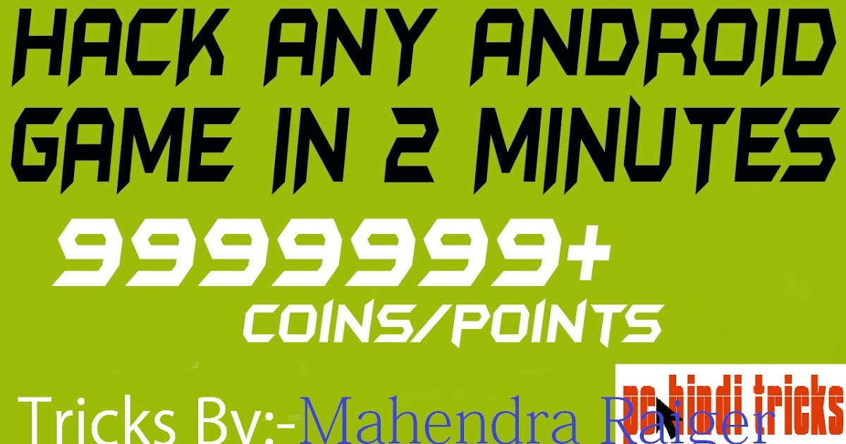 Android mobile ke games and app ko hack kare in hindi ...