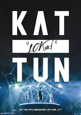 [TV-SHOW] KAT-TUN 10TH ANNIVERSARY LIVE TOUR “10Ks!” (2016/08/17)