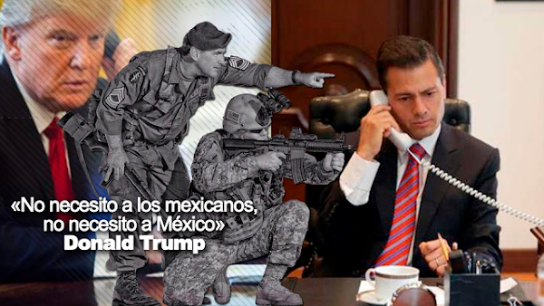 Trump HUMILLA a Peña por llamada telefónica, "No necesito a México ni a los mexicanos"