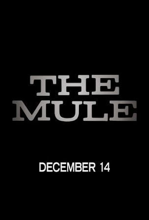 The Mule (2018) The Mule (2018)