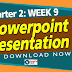 2nd Quarter: WEEK 9 PowerPoint Presentation (UPDATED)