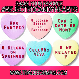Valentines Day Rejected Candy Hearts www.traceeorman.com