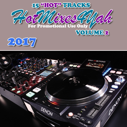 Hot Mixes 4 Yah! #02 [2017]