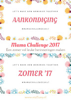 Een zomer vol leuke herinneringen maken; doe mee met de Mama Challenge 2017!