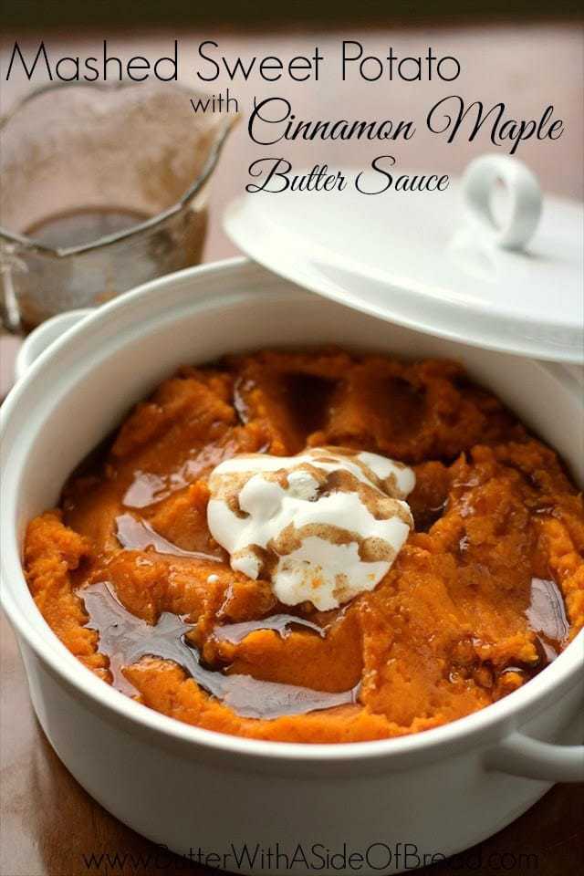 RECIPE MASHED SWEET POTATOES WITH CINNAMON MAPLE BUTTER SAUCE Happy