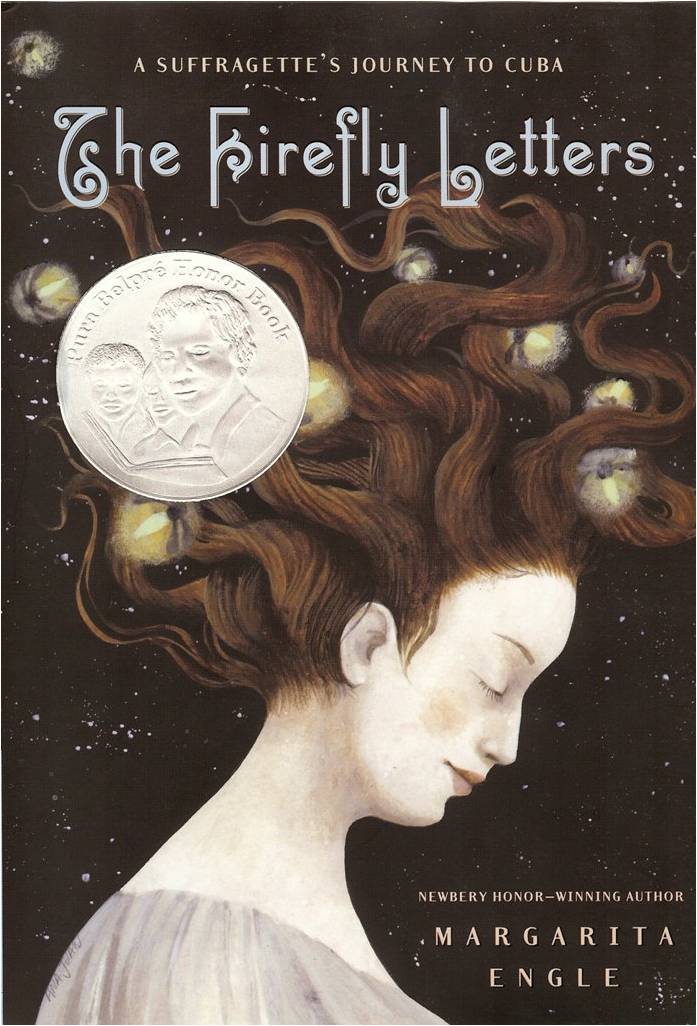 It's a Good Book! The Firefly Letters by Margarita Engle