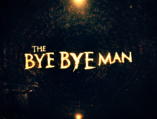 The Bye Bye Man [Movie Review]