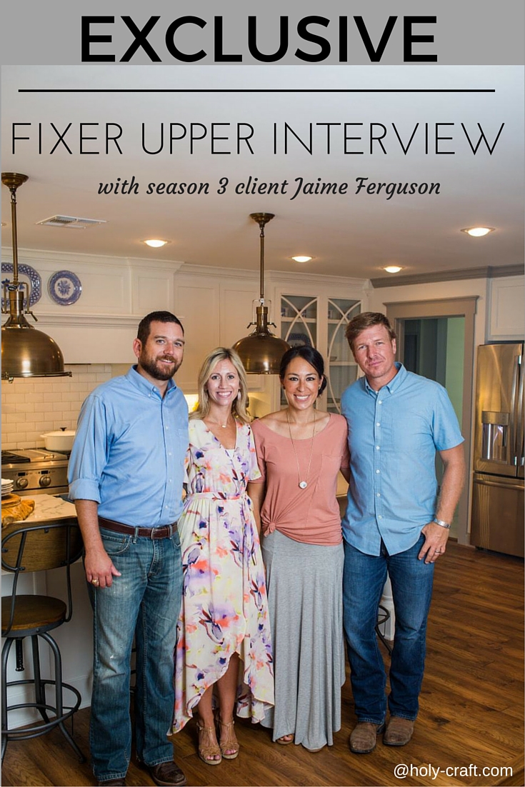 Exclusive Interview With Fixer Upper Client Jaime Ferguson Rachel Fixer Upper Clients Exclusive Interview