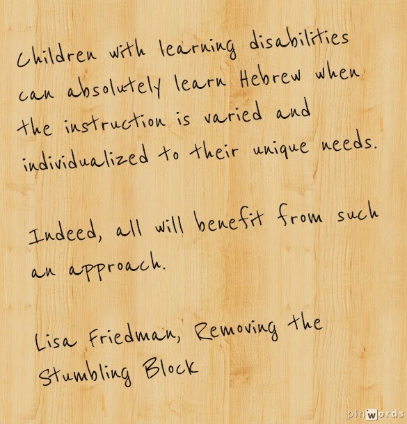 All children can learn Hebrew, Removing the Stumbling Block All children can learn Hebrew, Removing the Stumbling Block