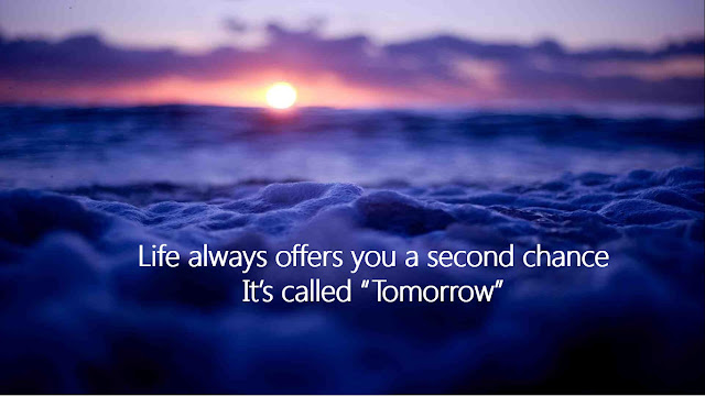 Life-always-offers-you-a-second-chance-Its-called-Tomorrow