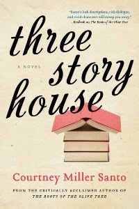 Blog Tour & Review: Three Story House by Courtney Miller Santo