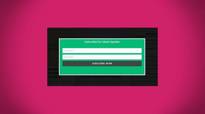 Cara Membuat Pop up Widget E-mail Subscribe Box di Blogger Cara Membuat Pop up Widget E-mail Subscribe Box di Blogger
