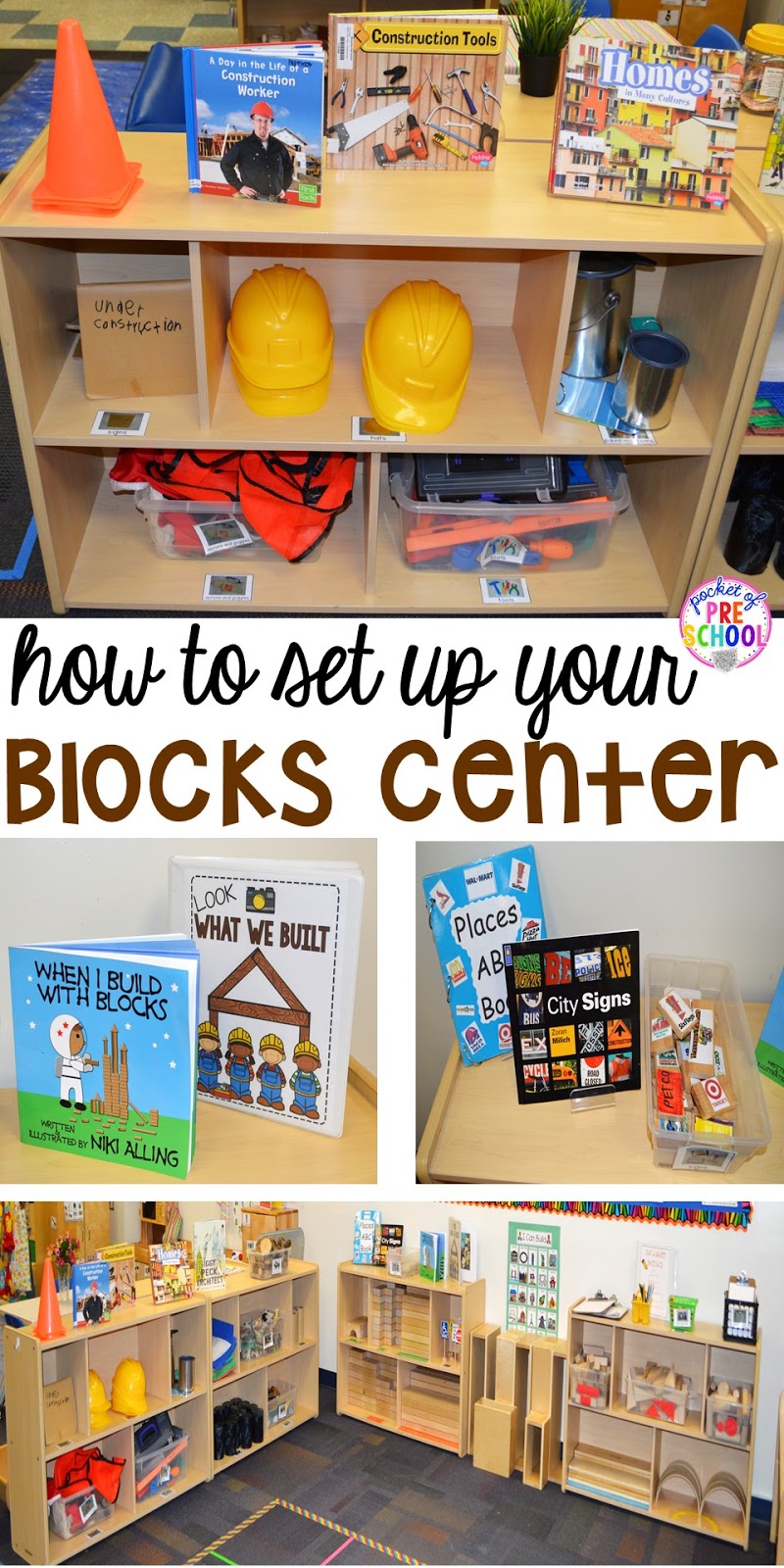 How to Set Up the Blocks Center in an Early Childhood Classroom