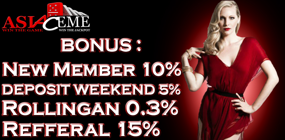 Free Chip Bonus Weekend 5% (sabtu & minggu) Asiaceme.com Poker Uang Asli ASIA%2BCEME%2B1