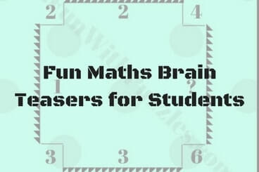 Fun Maths Brain Teasers for Students with Answers