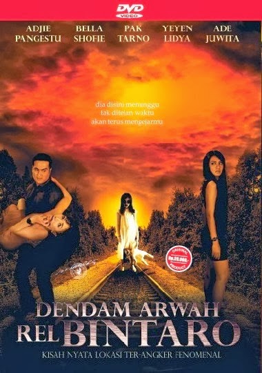 Dendam Arwah Rel Bintaro (2013)