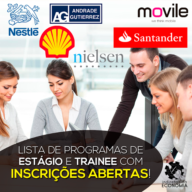 Lista de programas de estágios e de trainees ABERTOS Indiretas da