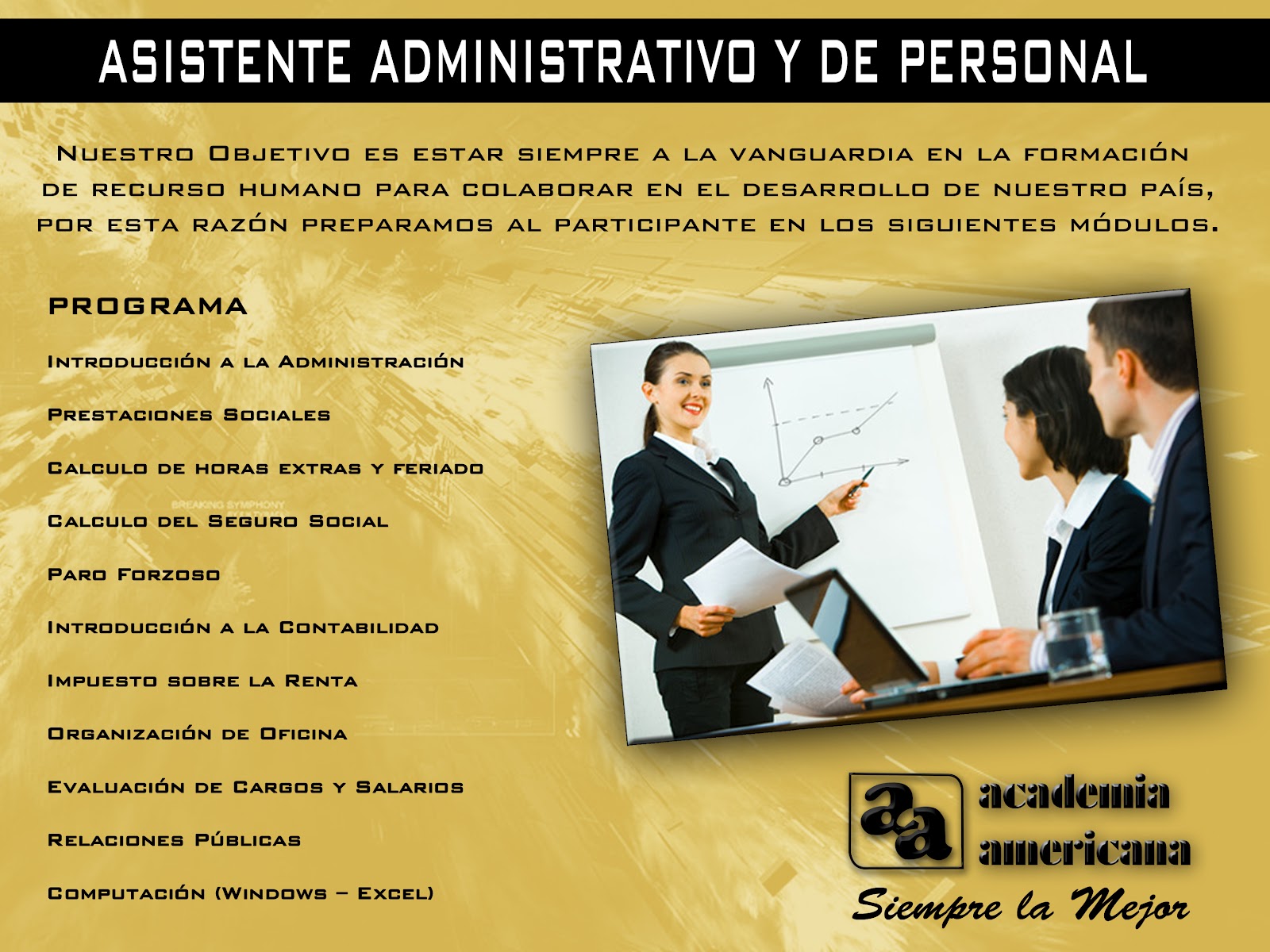 ACADEMIA AMERICANA ASISTENTE ADMINISTRATIVO Y DE PERSONAL ACADEMIA AMERICANA ASISTENTE ADMINISTRATIVO Y DE PERSONAL