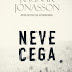 Topseller | "Neve Cega" de Ragnar Jonasson