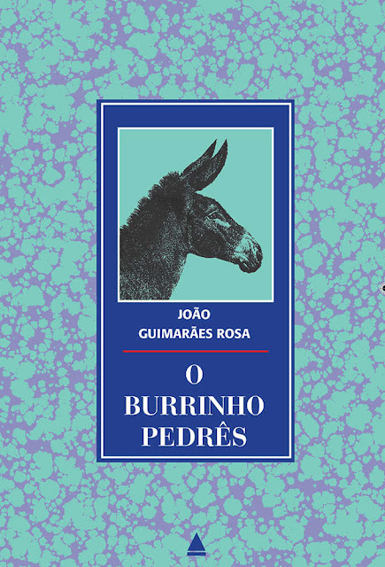 O burrinho pedrês Edição 2 João Guimarães Rosa
